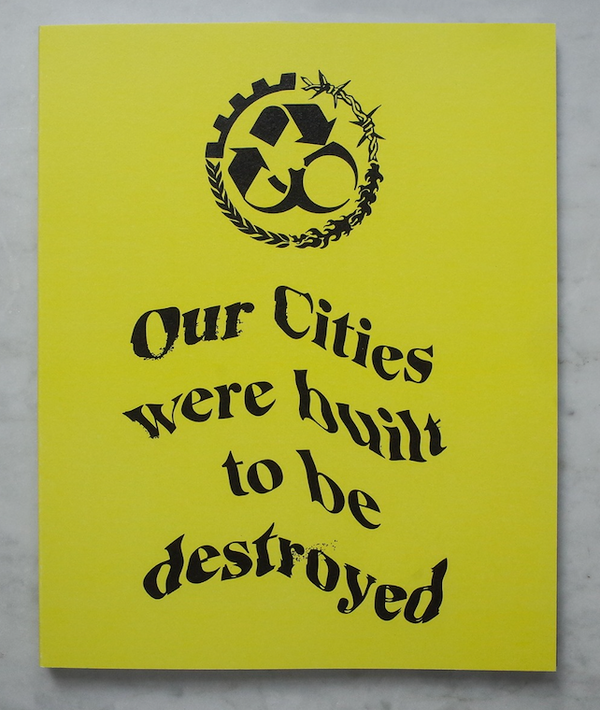 Our Cities Were Built To Be Destroyed - book