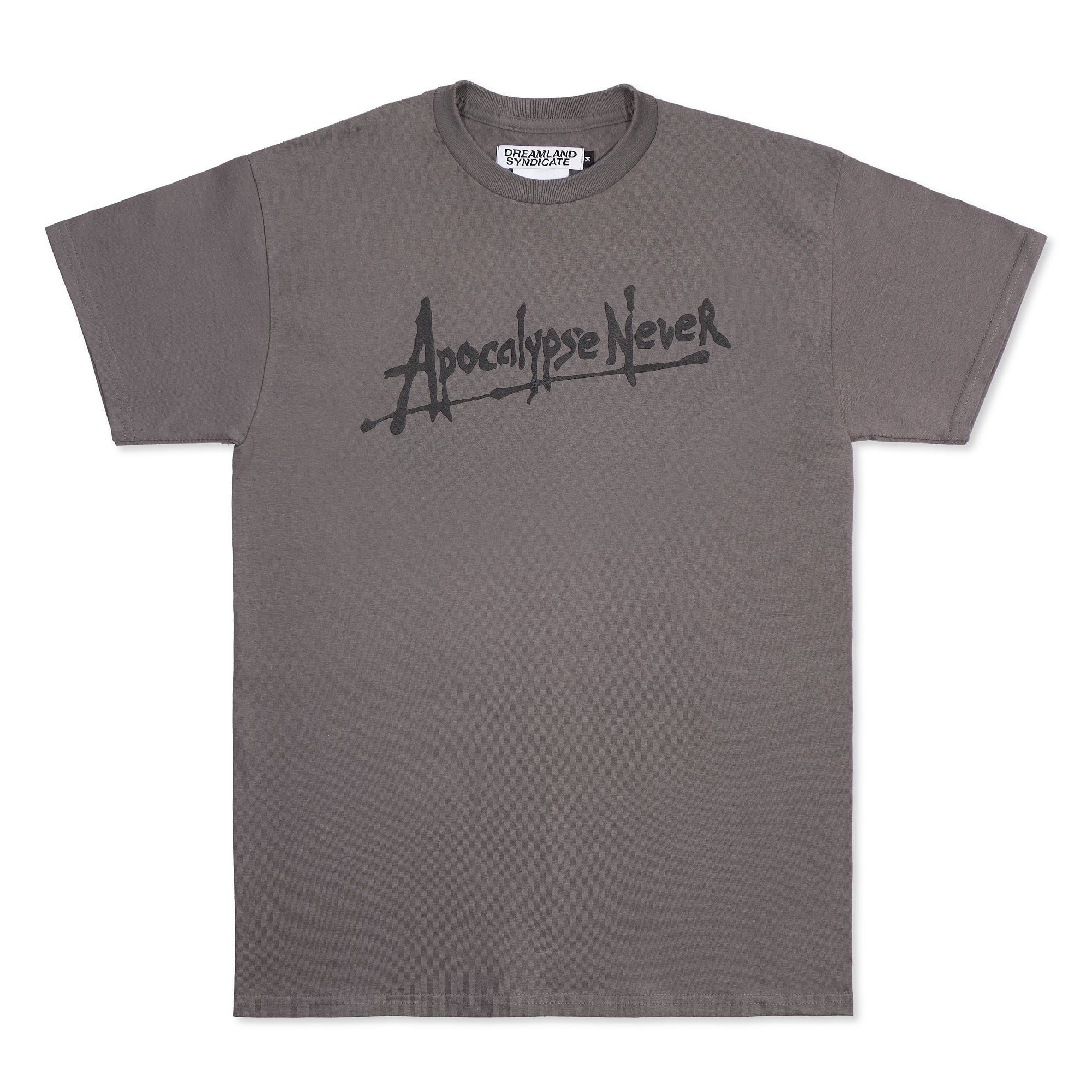 APOCALYPSE NEVER T-shirt